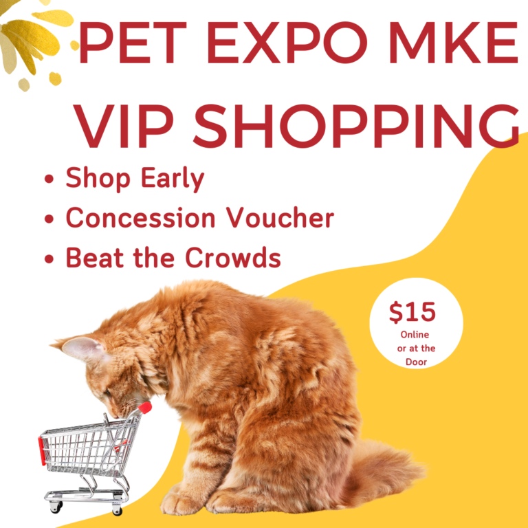 VIP Shopping Pet Expo MKE